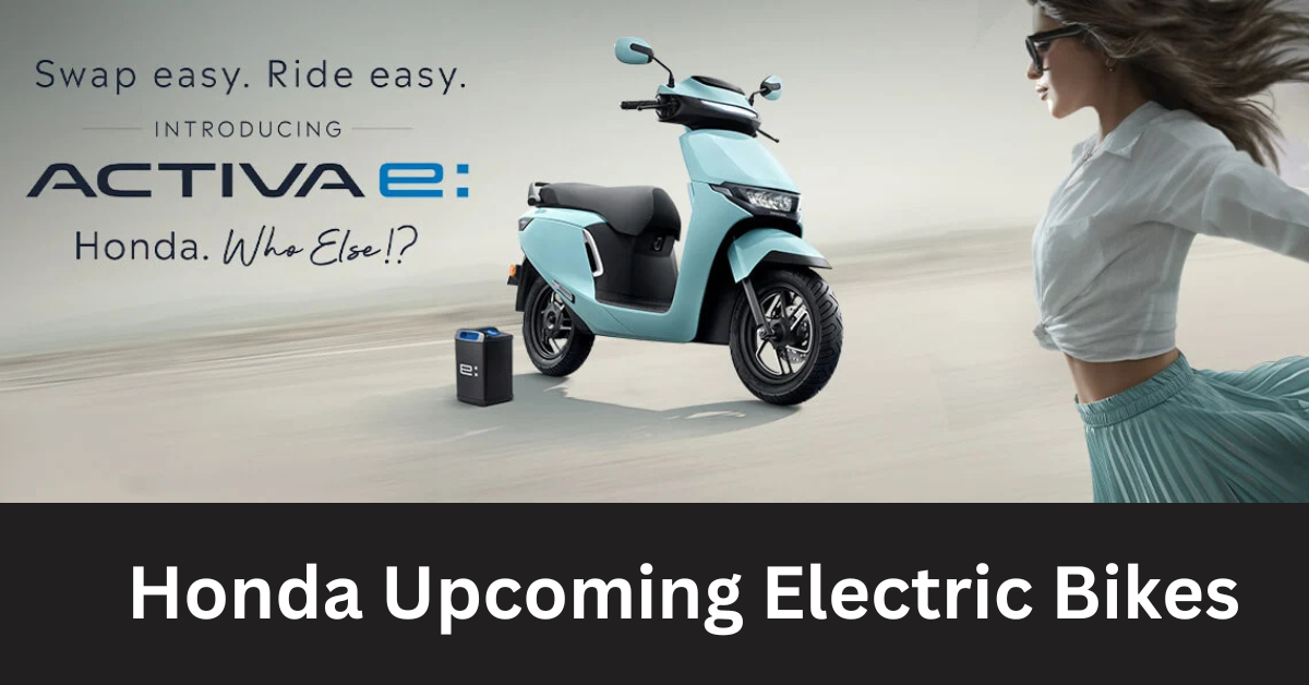 Honda Upcoming Electric Bikes